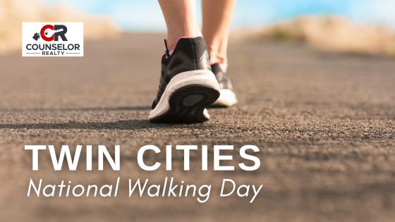 Celebrate National Walking Day Around the Twin Cities | Counselor Realty