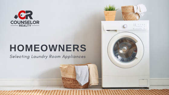 Laundry Room Appliances - Homeowners - Counselor Realty